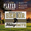 Load image into Gallery viewer, Custom Player Yard Sign (YS1006-VARSITY HEX)