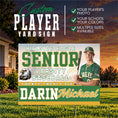 Load image into Gallery viewer, Custom Player Yard Sign (YS1002-SENIOR LEGACY)
