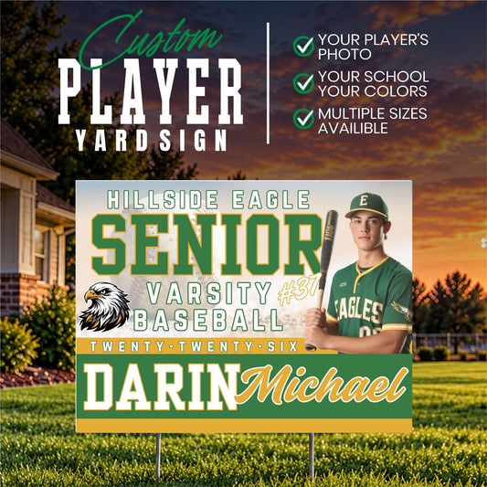 Custom Player Yard Sign (YS1002-SENIOR LEGACY)