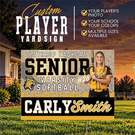 Custom Player Yard Sign (YS1003-SENIOR LEGACY)