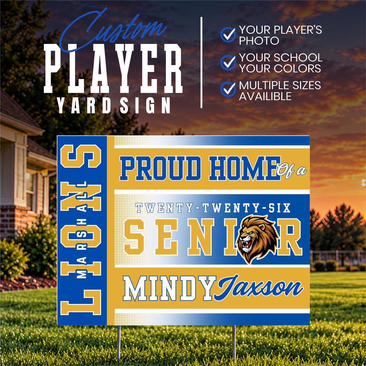 Custom Player Yard Sign (YS1008-SENIOR HOME)